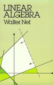 Lehrbuch der linearen Algebra by Walter Nef
