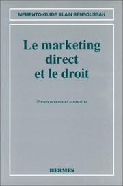 Le marketing direct et le droit, 2e édition revue et corrigée by Alain Bensoussan