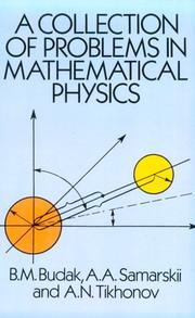 Cover of: A collection of problems in mathematical physics