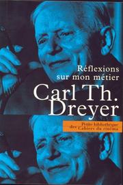 Réflexions sur mon métier by Carl Theodor Dreyer