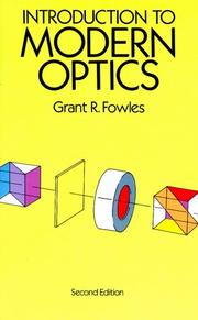 Cover of: Introduction to modern optics by Grant R. Fowles
