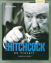 Cover of: Alfred Hitchcock au travail