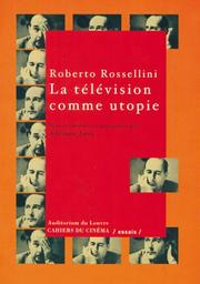 Cover of: La télévision comme utopie