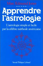 Cover of: Apprendre l'astrologie by Marc Edmund Jones