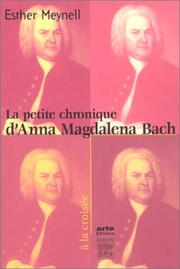 La petite chronique d'Anna Magdalena Bach by Esther Meynell