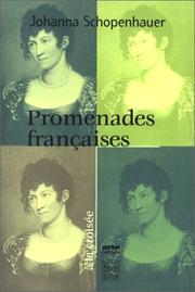 Cover of: Promenades françaises by Johanna Schopenhauer