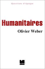 Cover of: Humanitaires by Olivier Weber