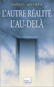 Cover of: L'Autre Réalité : L'Au-delà