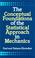 Cover of: The conceptual foundations of the statistical approach in mechanics