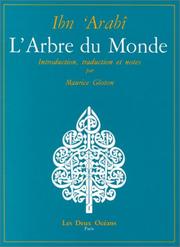 Cover of: L'Arbre du monde (Shajarat al-kawn) by Ibn al-Arabi