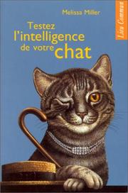 Cover of: Testez l'intelligence de votre chat