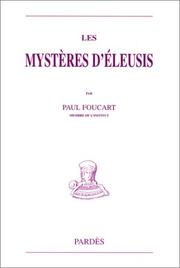 Cover of: Les Mystères d'Eleusis by Paul François Foucart