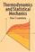 Cover of: Thermodynamics and statistical mechanics