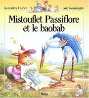 Mistletoe and the Baobab Tree by Geneviève Huriet, Loïc Jouannigot