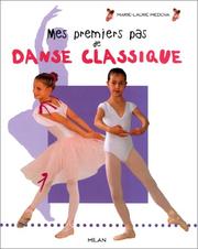 Cover of: Mes premiers pas de danse classique