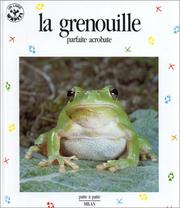 Cover of: La Grenouille : Parfaite Acrobate