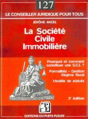 Cover of: La Société Civile Immobilière : Formalités, gestion, régime fiscal et statuts, numéro 127