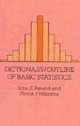 Cover of: Dictionary/outline of basic statistics