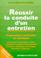 Cover of: Réussir la conduite d'un entretien