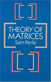 Cover of: Theory of matrices by Sam Perlis