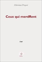 Cover of: Ceux qui merdRent