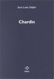 Cover of: Chardin by Jean Louis Schefer
