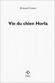 Cover of: Vie du chien Horla