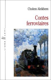 Contes ferroviaires by Cholem Aleikhem