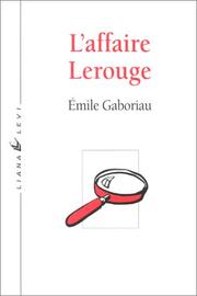 Cover of: L'Affaire Lerouge by Émile Gaboriau