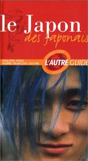 Cover of: Le Japon des japonais by Philippe Pons, Pierre-François Souyri