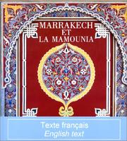 Cover of: Marrakech et la Mamounia (texte anglais et français)