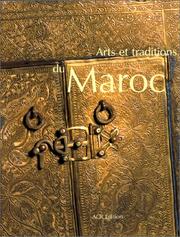 Cover of: Arts Et Traditions En Maroc
