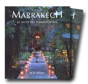 Cover of: Marrakech: Le Secret des maisons-jardins