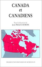 Canada et canadiens by Jean-Michel Lacroix