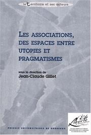 Cover of: Les associations des espaces entre utopies et pragmatismes.