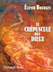 Cover of: Le Crépuscule des dieux