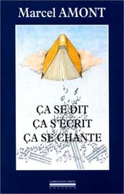 Cover of: Ca se dit, ça s'écrit, ça se chante