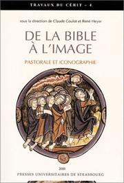 Cover of: De la Bible à l'image : Pastorale et iconographie