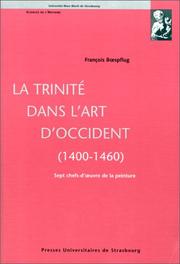 La Trinité dans l'art d'Occident 1400-1460 by François Boespflug