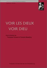 Cover of: Voir les Dieux Voir Dieu