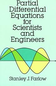 Cover of: Partial differential equations for scientists and engineers by Stanley J. Farlow