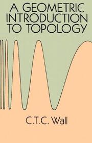 Cover of: A geometric introduction to topology