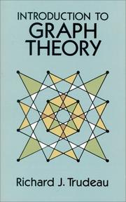 Cover of: Introduction to graph theory by Richard J. Trudeau