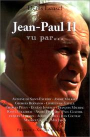 Cover of: Jean-Paul II, vu parÂ by Denis Lensel