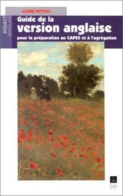 Cover of: Guide de la version anglaise pour la préparation anglaise au CAPES et à l'Agrégation