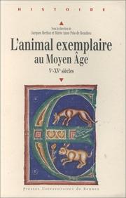 L'animal exemplaire au moyen âge (Ve-XVe siècle) by Berlioz