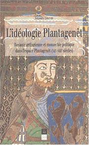 Cover of: L'idéologie plantagenet by a. Chauou