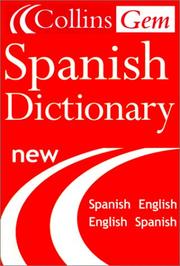 Cover of: The Collins Gem Spanish Dictionary: Spanish-English/English-Spanish (5th Edition)