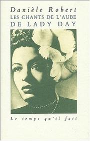 Cover of: Les chants de l'aube de Lady Day