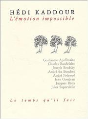 Cover of: L'Emotion impossible by Hédi Kaddour